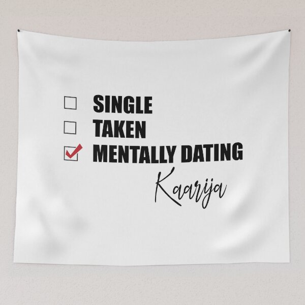 Item preview, Mentally Dating Kaarija designed and sold by Bend-The-Trendd.