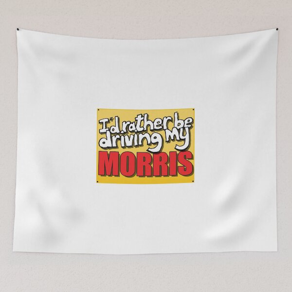 Item preview, I'D RATHER BE DRIVING MY MORRIS designed and sold by OldClassicCar.