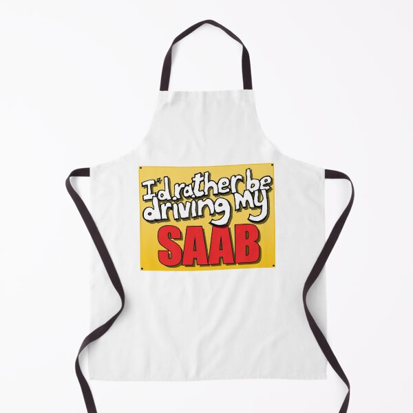 Item preview, I'D RATHER BE DRIVING MY SAAB designed and sold by OldClassicCar.