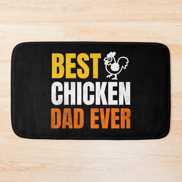Item preview, Best Chicken Dad Ever designed and sold by Studio Bankai.
