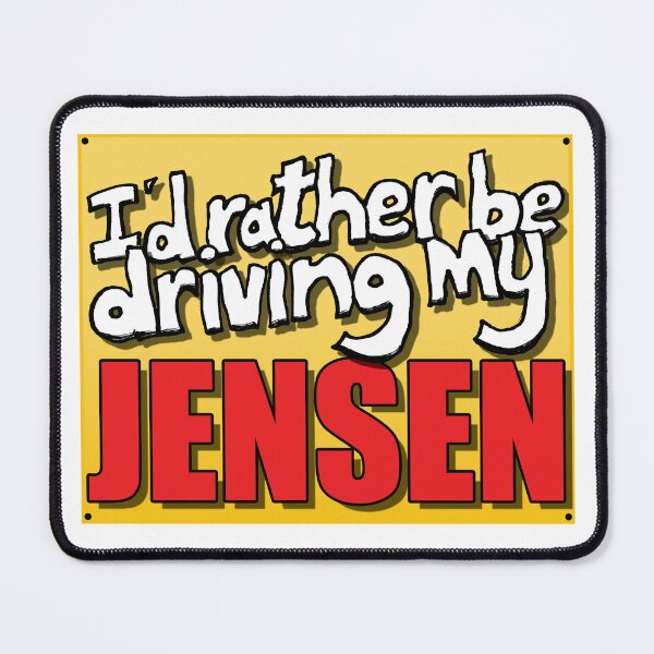 Item preview, I'D RATHER BE DRIVING MY JENSEN designed and sold by OldClassicCar.