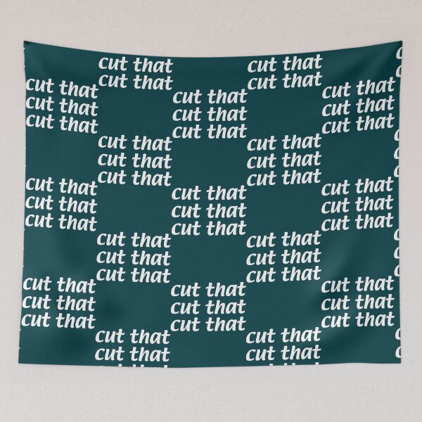 Item preview, Cut that cut that cut that. The always sunny podcast.  designed and sold by PurseKings.