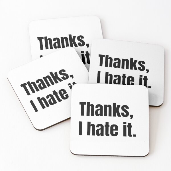 Item preview, Thanks, I hate it. designed and sold by Mirksaz-designs.