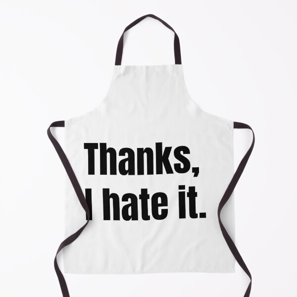 Item preview, Thanks, I hate it. designed and sold by Mirksaz-designs.