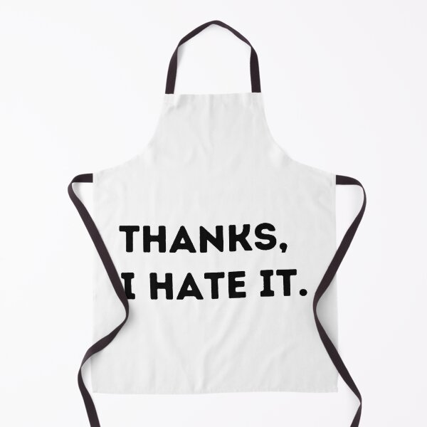 Item preview, Thanks, I hate it. designed and sold by Mirksaz-designs.