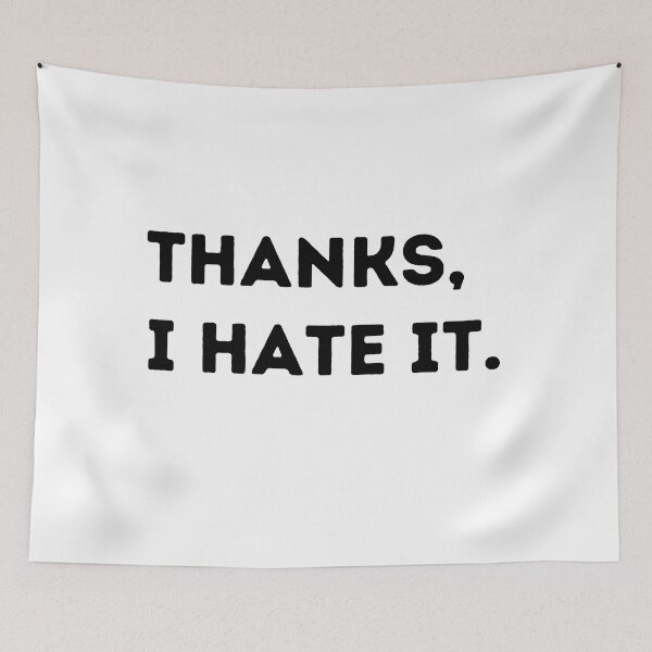 Item preview, Thanks, I hate it. designed and sold by Mirksaz-designs.