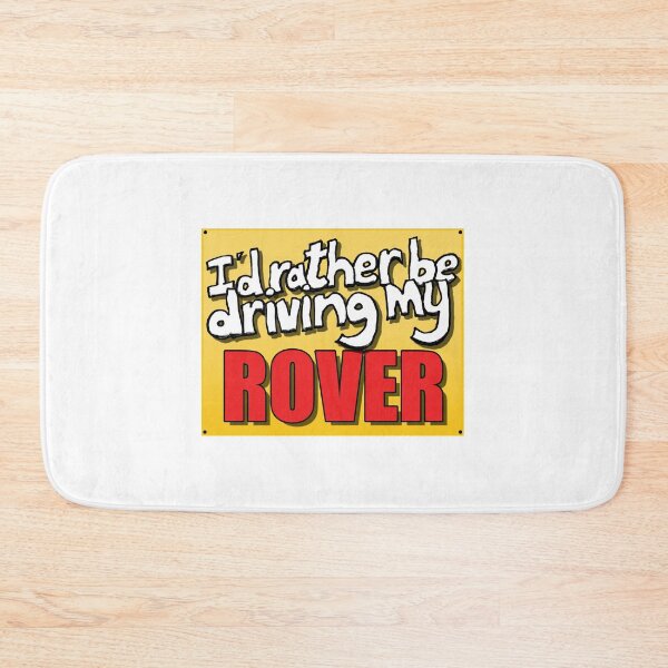 Item preview, I'D RATHER BE DRIVING MY ROVER designed and sold by OldClassicCar.