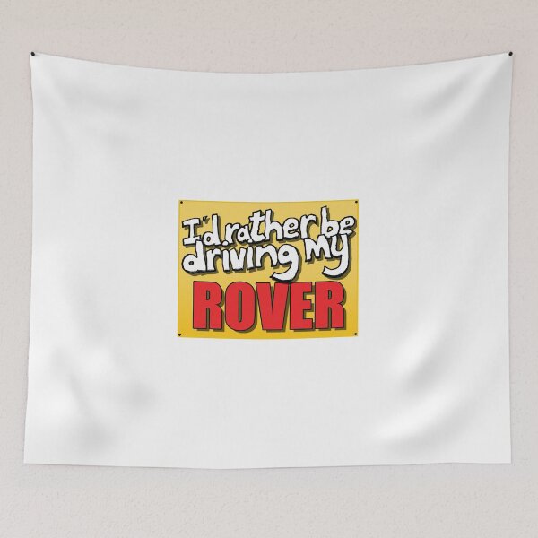Item preview, I'D RATHER BE DRIVING MY ROVER designed and sold by OldClassicCar.