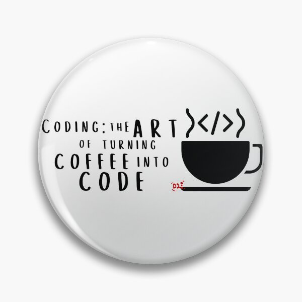 Item preview, Coding: the Art of turning Coffe into Code II / RoYuMi designed and sold by royumi.