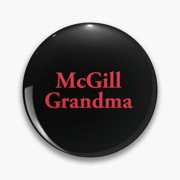 Item preview, McGill Grandma, marty, mcgill university logo, canadian university, martlet, french - james mcgill, designed and sold by hipsterscumx.