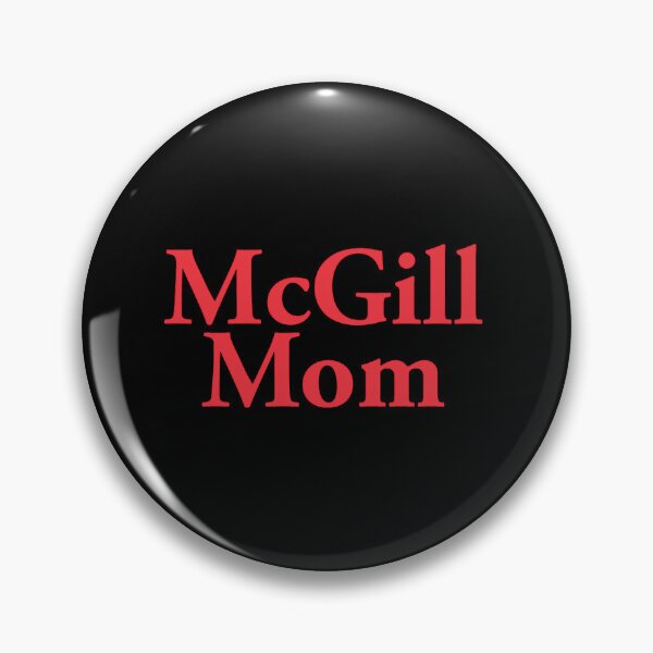 Item preview, McGill Mom, marty, mcgill university logo, canadian university, martlet, french - james mcgill, designed and sold by hipsterscumx.