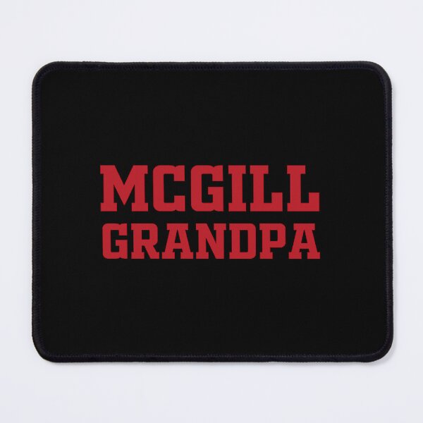 Item preview, McGill University GRANDPA, marty, mcgill university logo, canadian university, martlet, french - james mcgill, designed and sold by hipsterscumx.