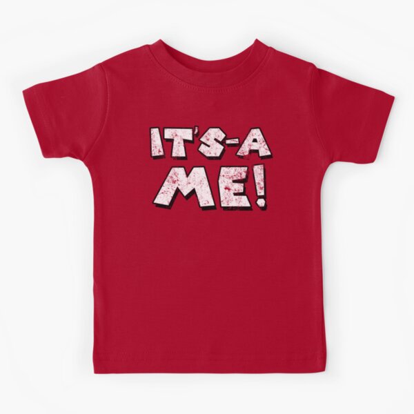 It's A Me! Kids T-Shirt