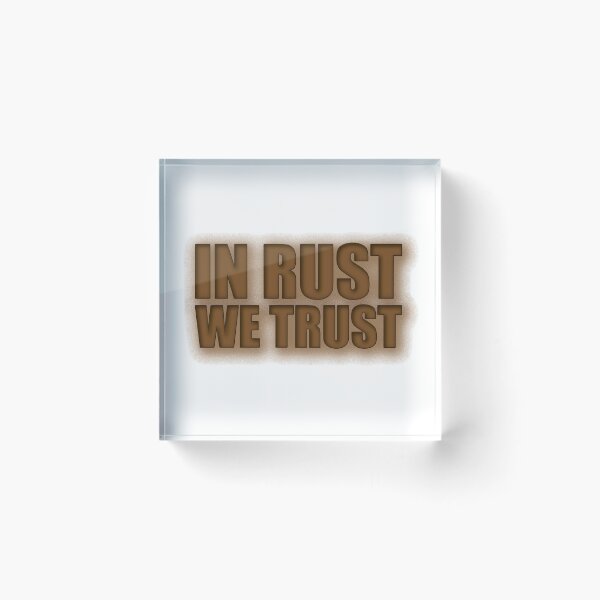 Item preview, IN RUST WE TRUST designed and sold by OldClassicCar.