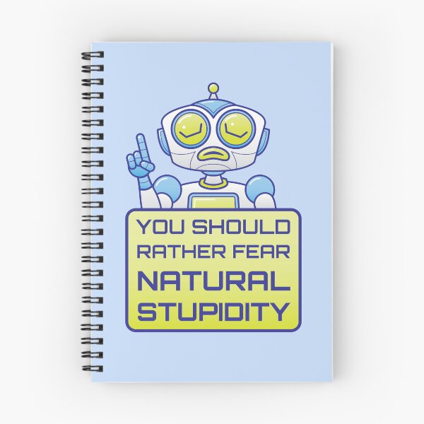 Item preview, Embrace the Future: Choose Artificial Intelligence over Natural Stupidity designed and sold by Zoo-co.