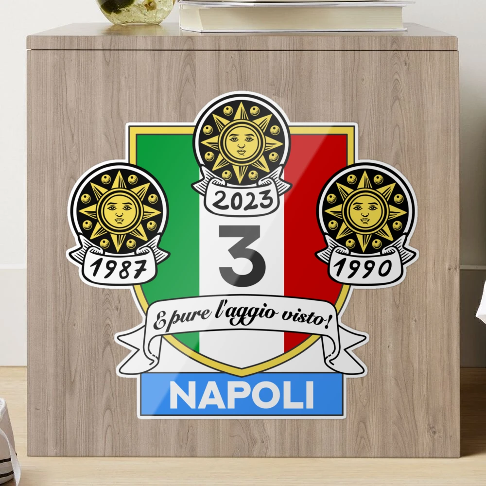 Napoli Scudetto Champion of Italy 2023 - 1990 - 1987 Sticker for