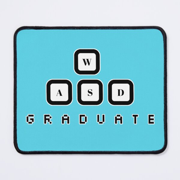 Item preview, W+S+A+D: Graduate Perfect for the Student Gamer designed and sold by Winter--Flowers.