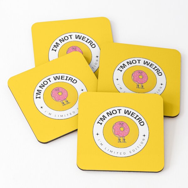Item preview, I'm not weird, I'm limited edition designed and sold by ExploreTheBasic.