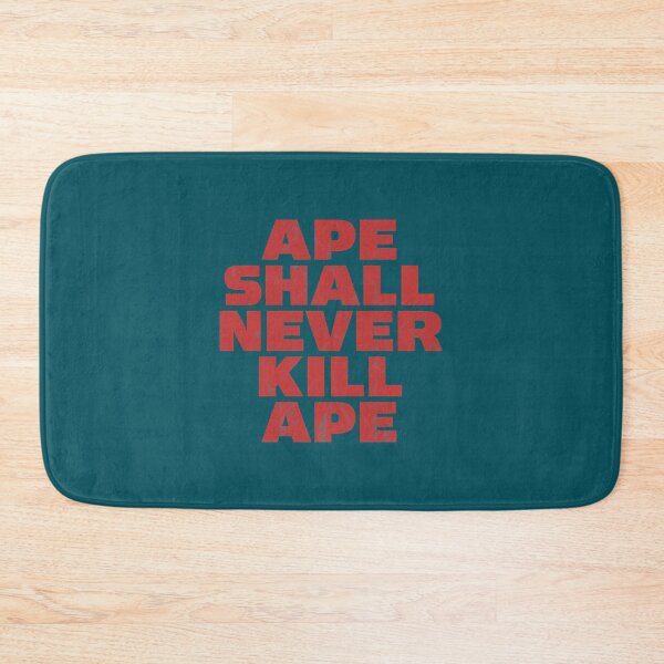 Item preview, Ape Shall Never Kill Ape (distressed) designed and sold by MarchandAzeneth.