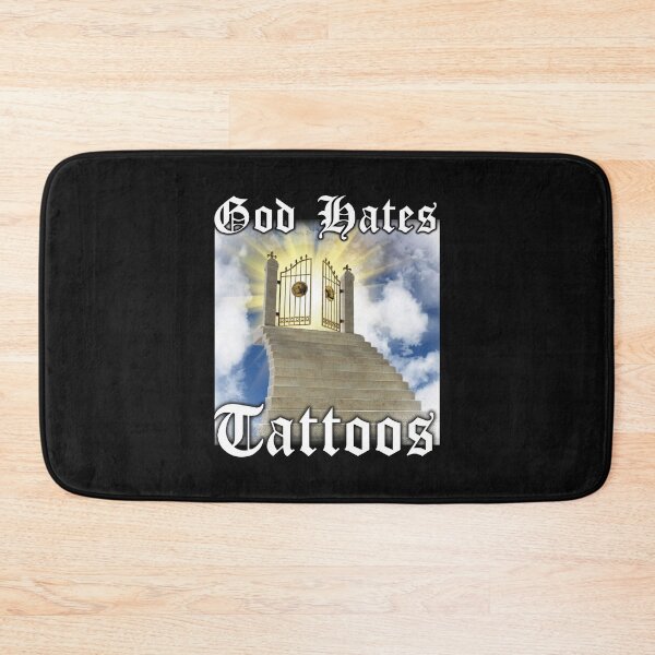 Item preview, God Hates Tattoos designed and sold by LewisSchuetz.