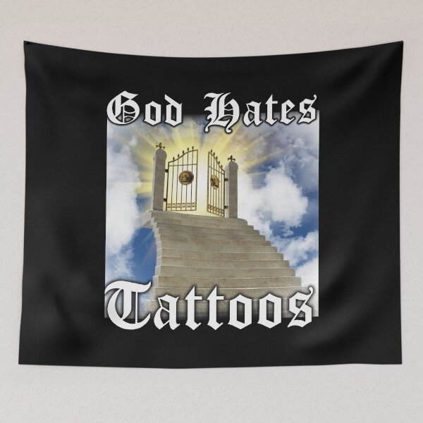 Item preview, God Hates Tattoos designed and sold by LewisSchuetz.