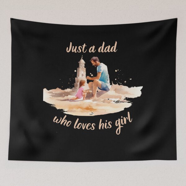 Item preview, Just A Dad Who Loves His Girl - Father's Day Gift designed and sold by Dominika Bednarska.