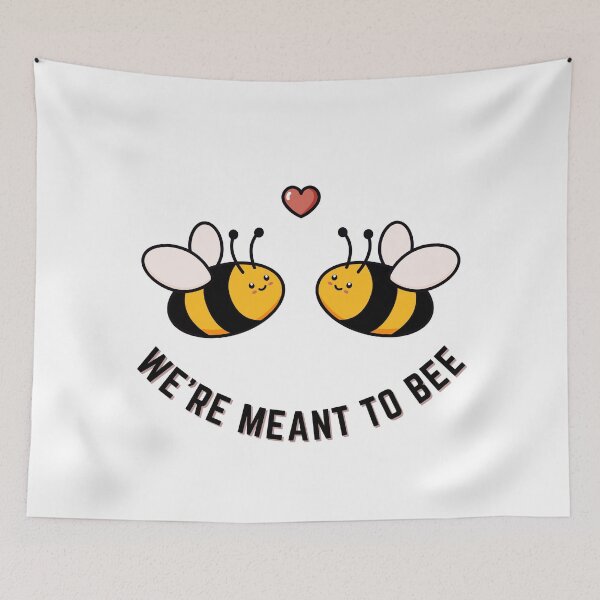 Item preview, We're meant to bee designed and sold by PurpleWay.