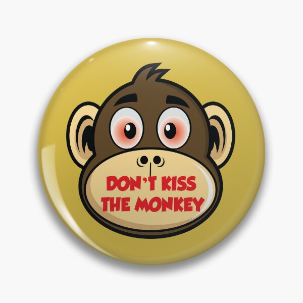 Item preview, Dont kiss the monkey designed and sold by Donutlovers.