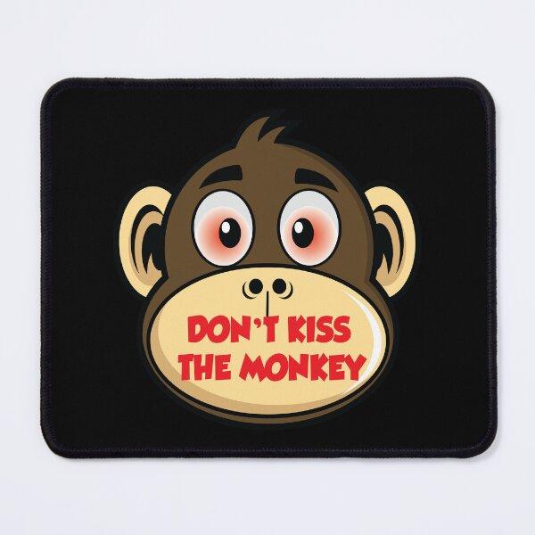 Item preview, Dont kiss the monkey designed and sold by Donutlovers.