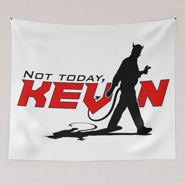 Item preview, Not Today, Kevin! designed and sold by muskitt.