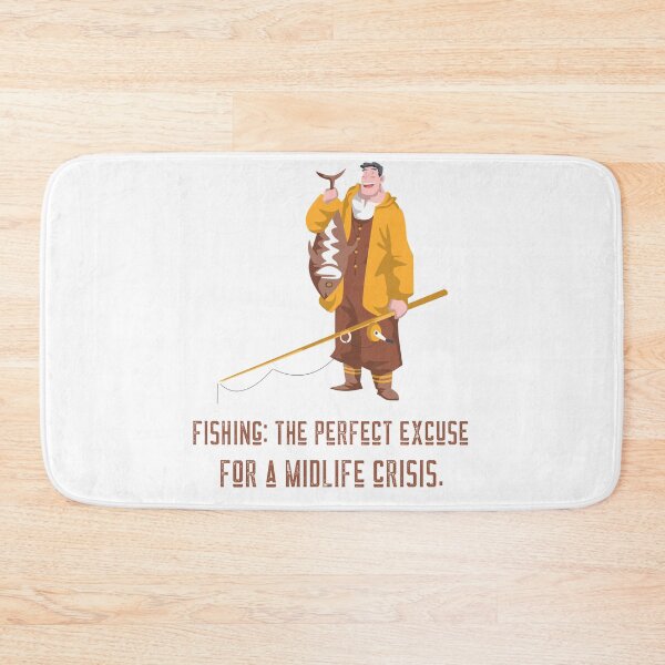 Item preview, Fishing: The Perfect Excuse For A Midlife Crisis designed and sold by Abstractbyreyno.