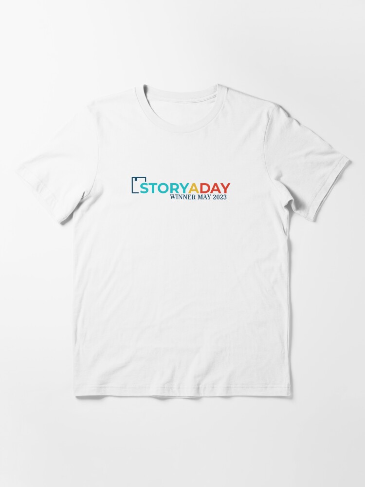 Thumbnail 3 of 7, Essential T-Shirt, StoryADay May 2023 Winner Tshirt designed and sold by storyaday.