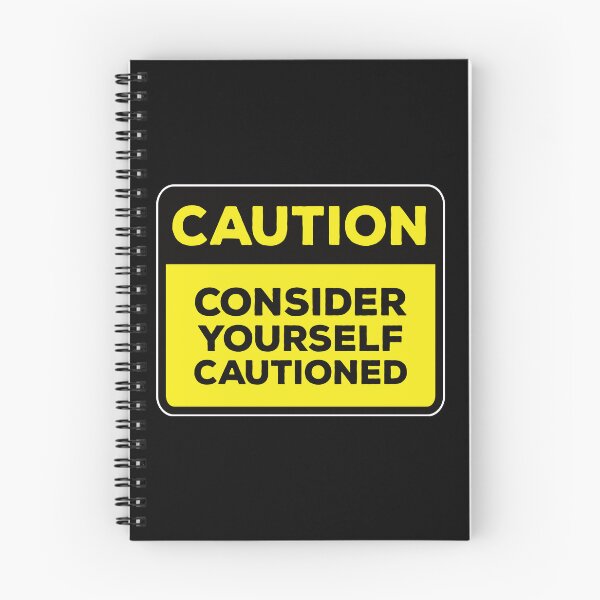 Item preview, Funny Yellow Road Sign - Caution Consider yourself cautioned designed and sold by Rhu Creations.