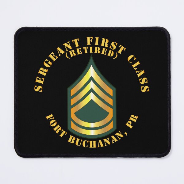 Item preview, Army - Sergeant First Class - SFC - Retired - Fort Buchanan, PR designed and sold by Military Insignia Products.
