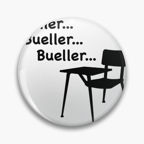 Item preview, Ferris Bueller - Bueller, Bueller, Bueller Premium      designed and sold by rosariossono.
