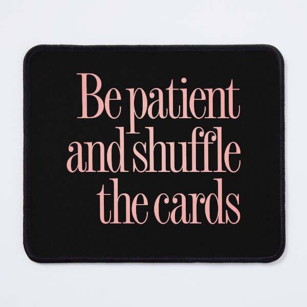 Item preview, Be patient and shuffle the cards. v.2 designed and sold by x1brett.