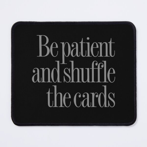Item preview, Be patient and shuffle the cards. v.8 designed and sold by x1brett.
