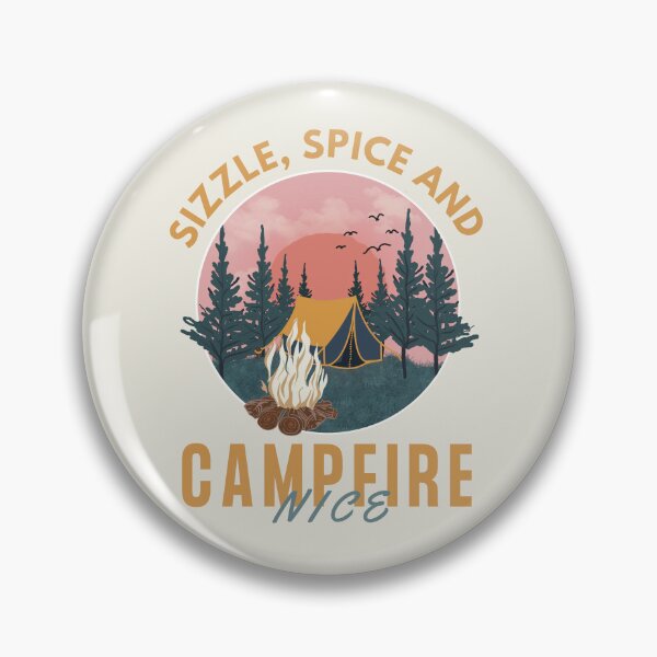 Item preview, Sizzle, Spice And Campfire Nice - For Campfire Cooking Enthusiasts designed and sold by Heartee.