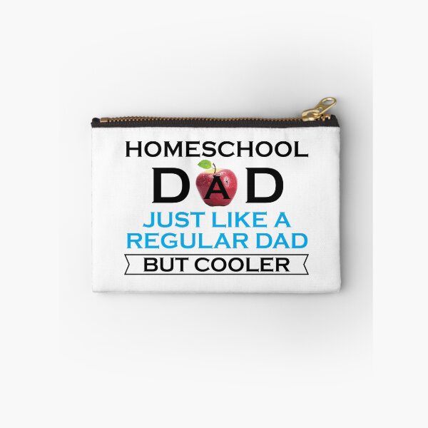 Item preview, Homeschool Dad Just Like A Regular Dad But Cooler designed and sold by onceproject.