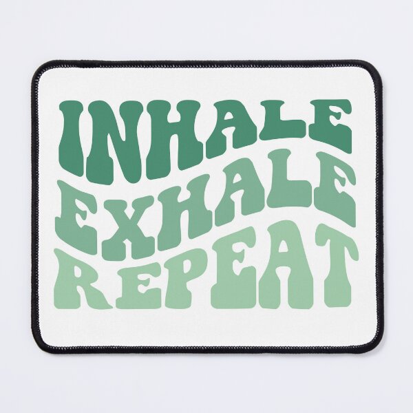 Item preview, Inhale Exhale Repeat designed and sold by TheLemonBox.