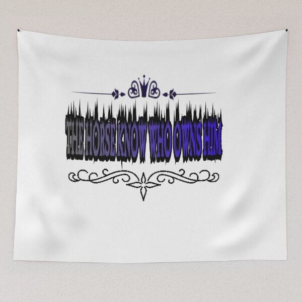 Item preview, The horse knows who owns him designed and sold by OUBLACK.