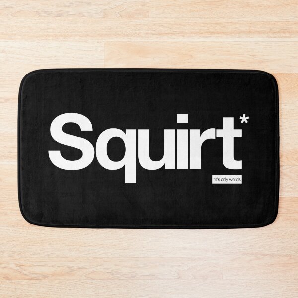 Item preview, Squirt - It's Only Words designed and sold by peterdy.
