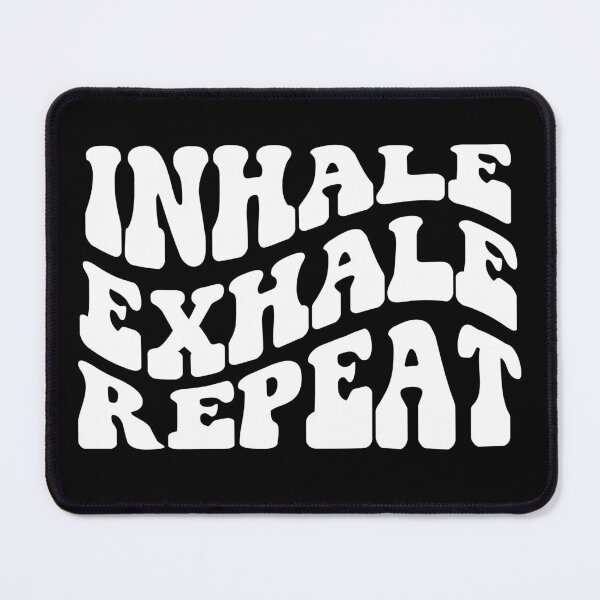 Item preview, Inhale Exhale Repeat designed and sold by TheLemonBox.