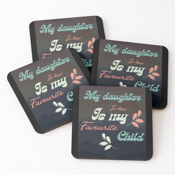 Item preview, My daughter in Law is My Favorite Child  designed and sold by SmSm Main Street.