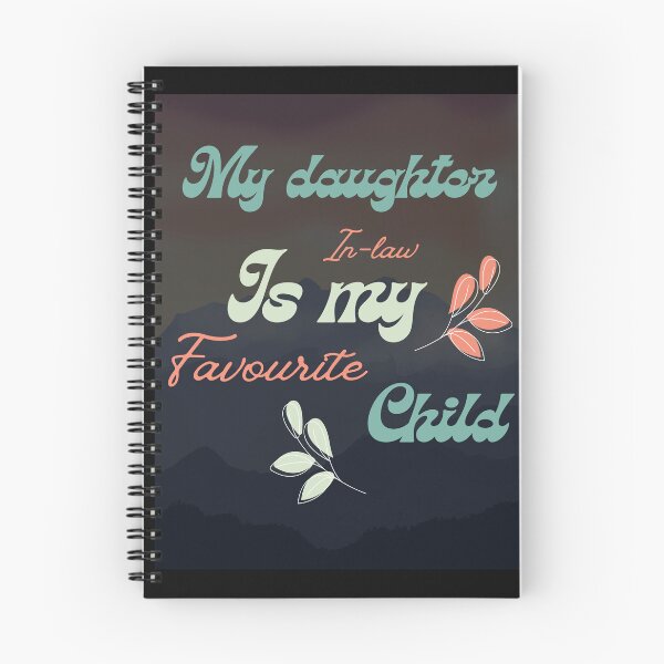 Item preview, My daughter in Law is My Favorite Child  designed and sold by SmSm Main Street.