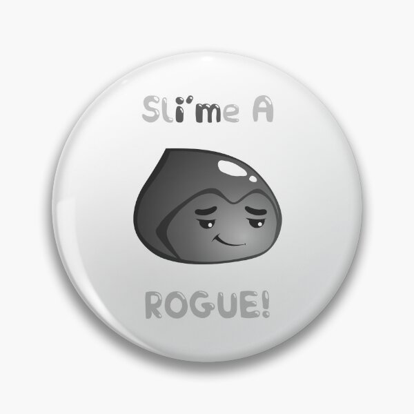 Item preview, Cute Rogue Class Slime w/ Text designed and sold by TentacleShogun.