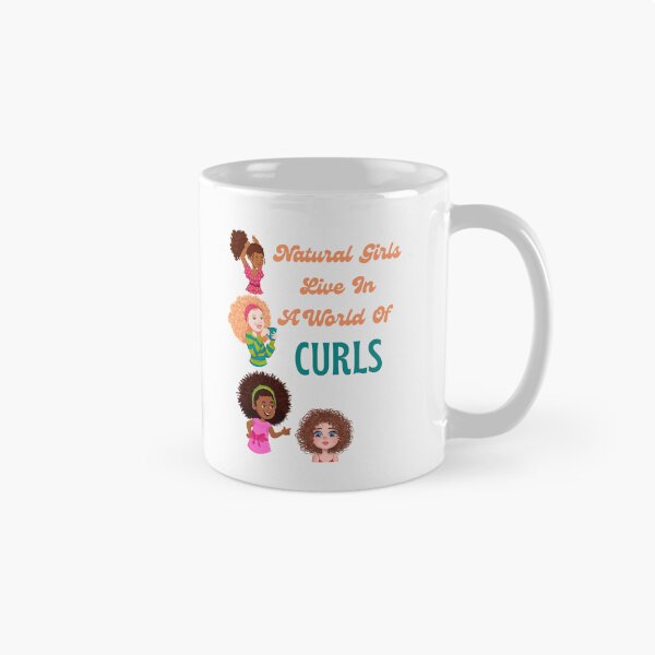 Item preview, Natural Girls Live In A World Of Curls-White Background  designed and sold by Trendi61.