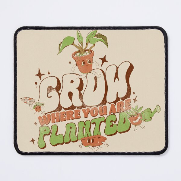 Item preview, Grow Where You Are Planted designed and sold by Ilustrata®.