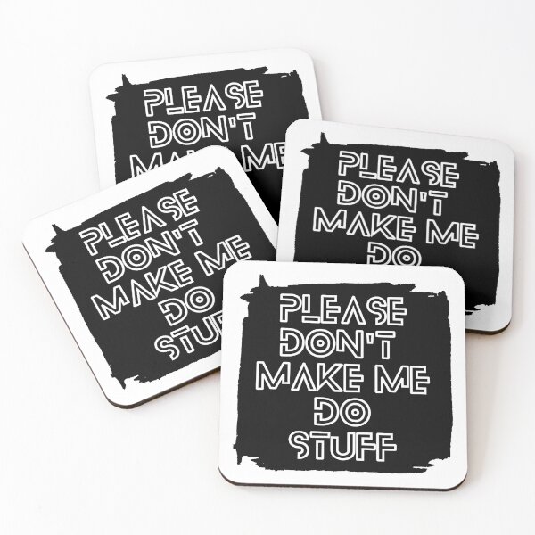 Item preview, Don't make me do stuff designed and sold by CremisArt.