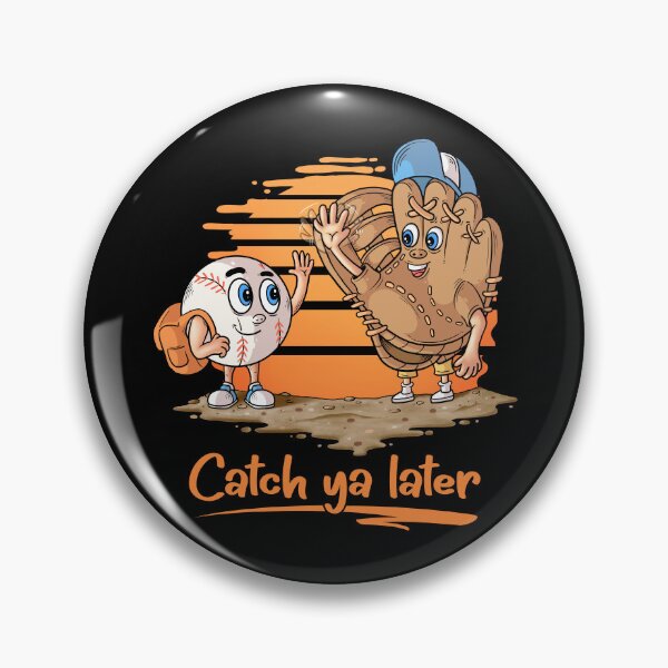 Item preview, Catch ya Later Cartoon Baseball Glove and Baseball Ball designed and sold by grinta2021.